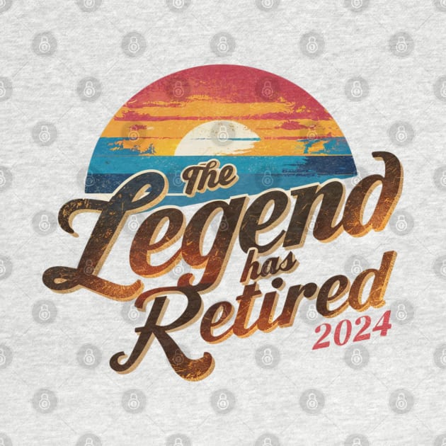 The Legend has Retired 2024 by Dylante